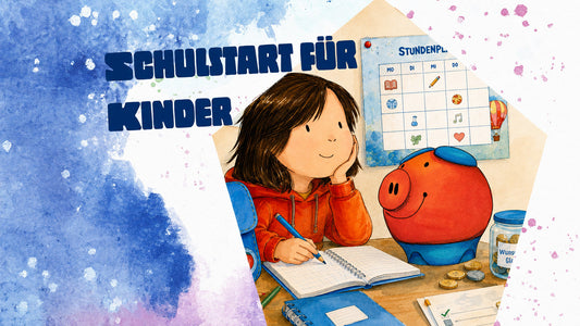 Schulstart für Kinder: Stundenplan, Taschengeld und clevere Spartipps