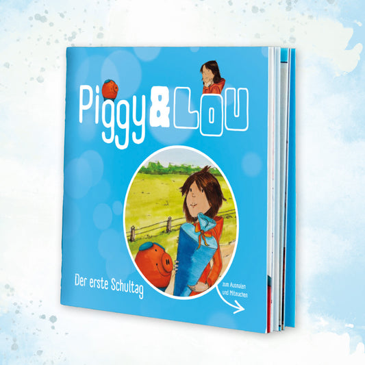 Piggy&Lou - Der erste Schultag