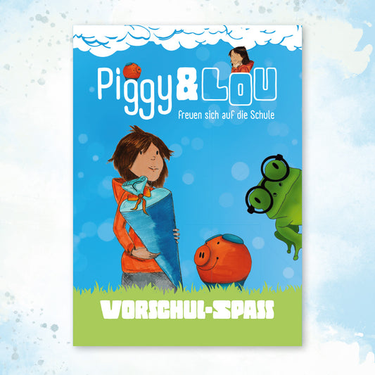 Piggy&Lou - Vorschulheft
