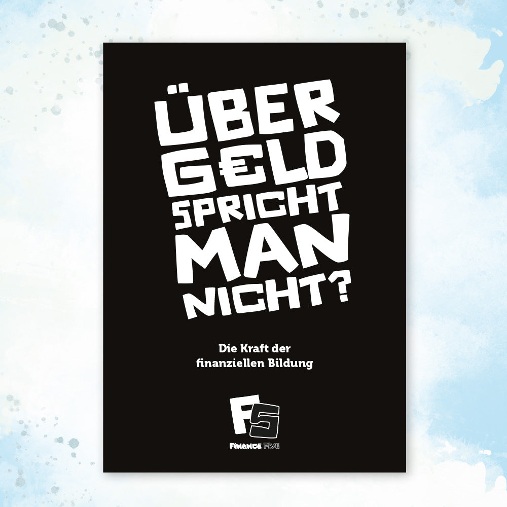 Finance Five - Über Geld spricht man nicht