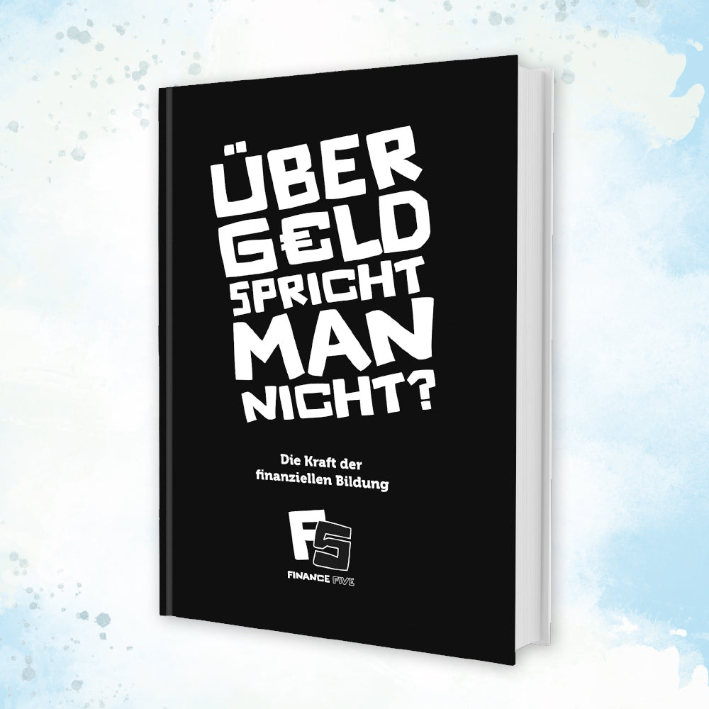 Finance Five - Über Geld spricht man nicht
